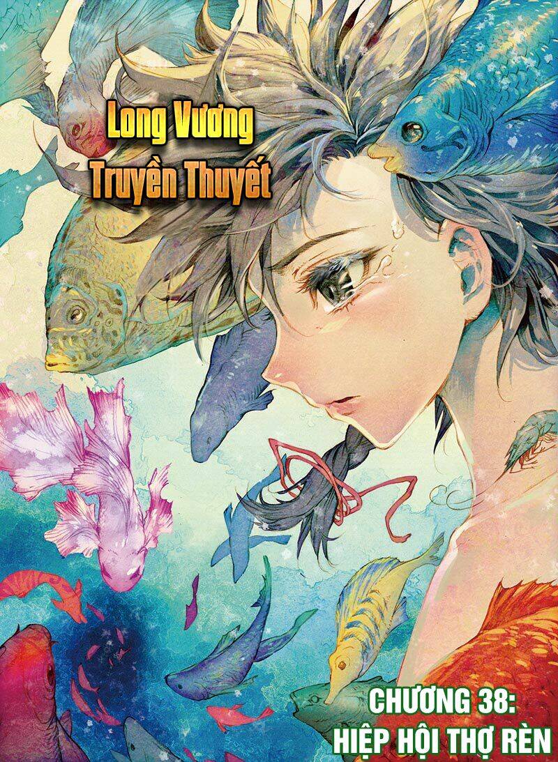 Long Vương Truyền Thuyết Chapter 38 - Trang 2