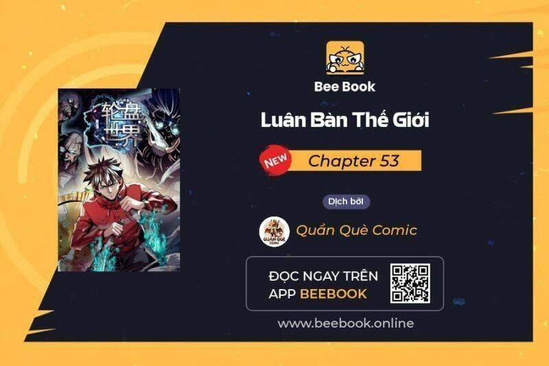 Luân Bàn Thế Giới Chapter 53 - Trang 2