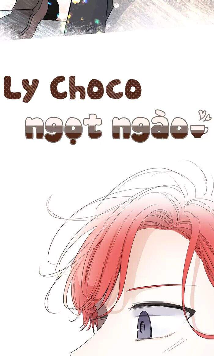 Ly Choco Ngọt Ngào Chapter 63 - Trang 2