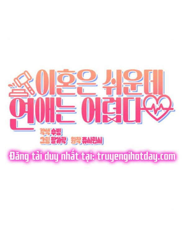 Ly Hôn Thì Dễ, Yêu Đương Mới Khó Chapter 18.1 - Trang 2