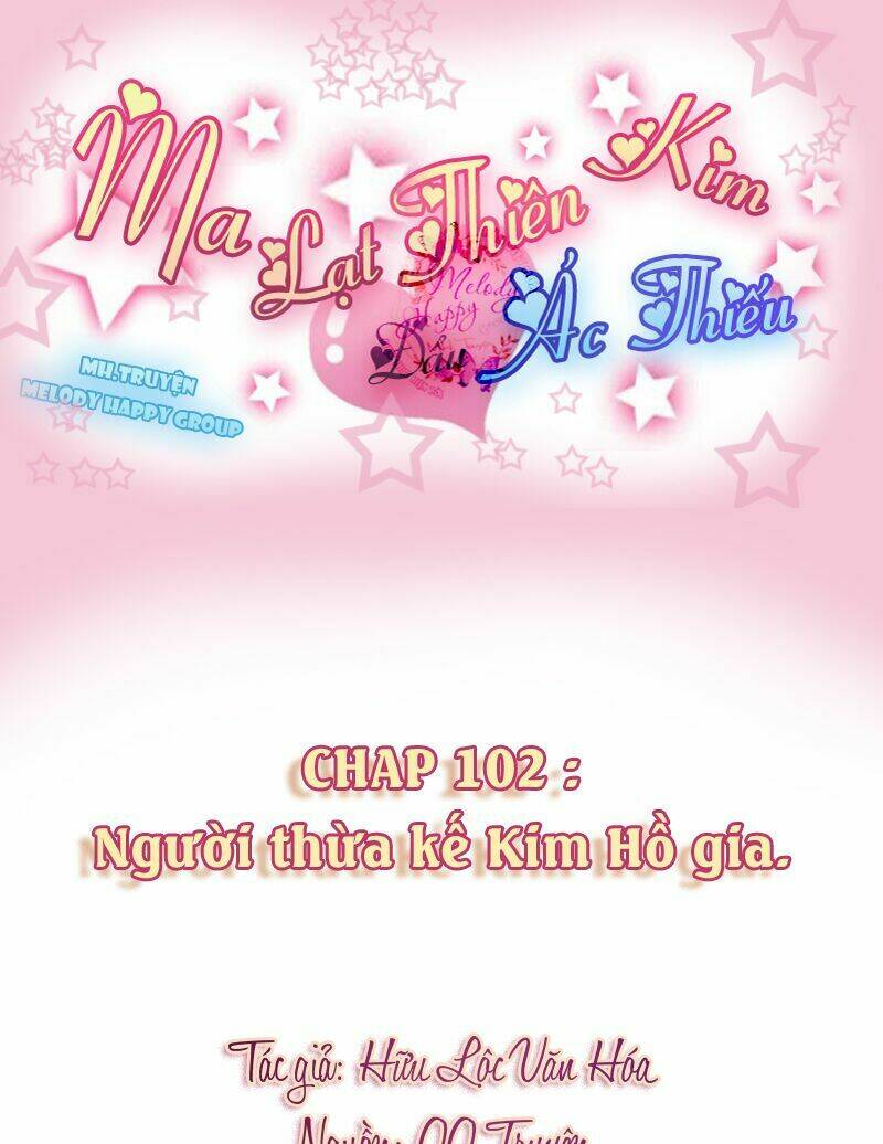 Ma Lạt Thiên Kim Đẩu Ác Thiếu Chapter 102 - Trang 2