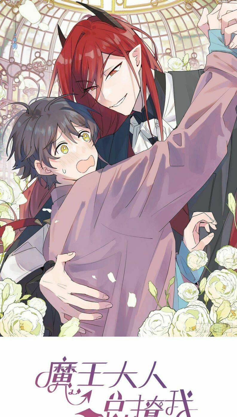 Ma Vương Đại Nhân Luôn Trêu Chọc Tôi Chapter 3 - Trang 2