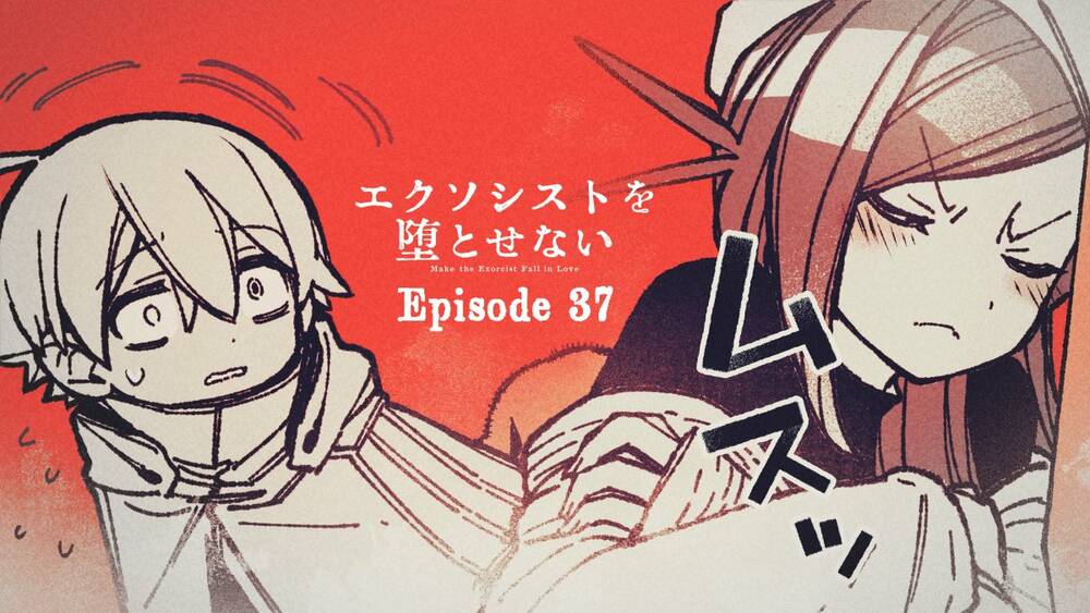 Make The Exorcist Fall In Love Chapter 37 - Trang 2