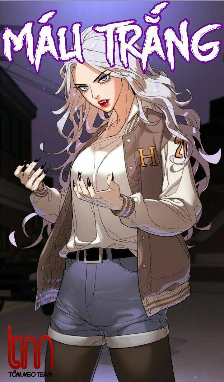 Máu Trắng Chapter 1 - Trang 2