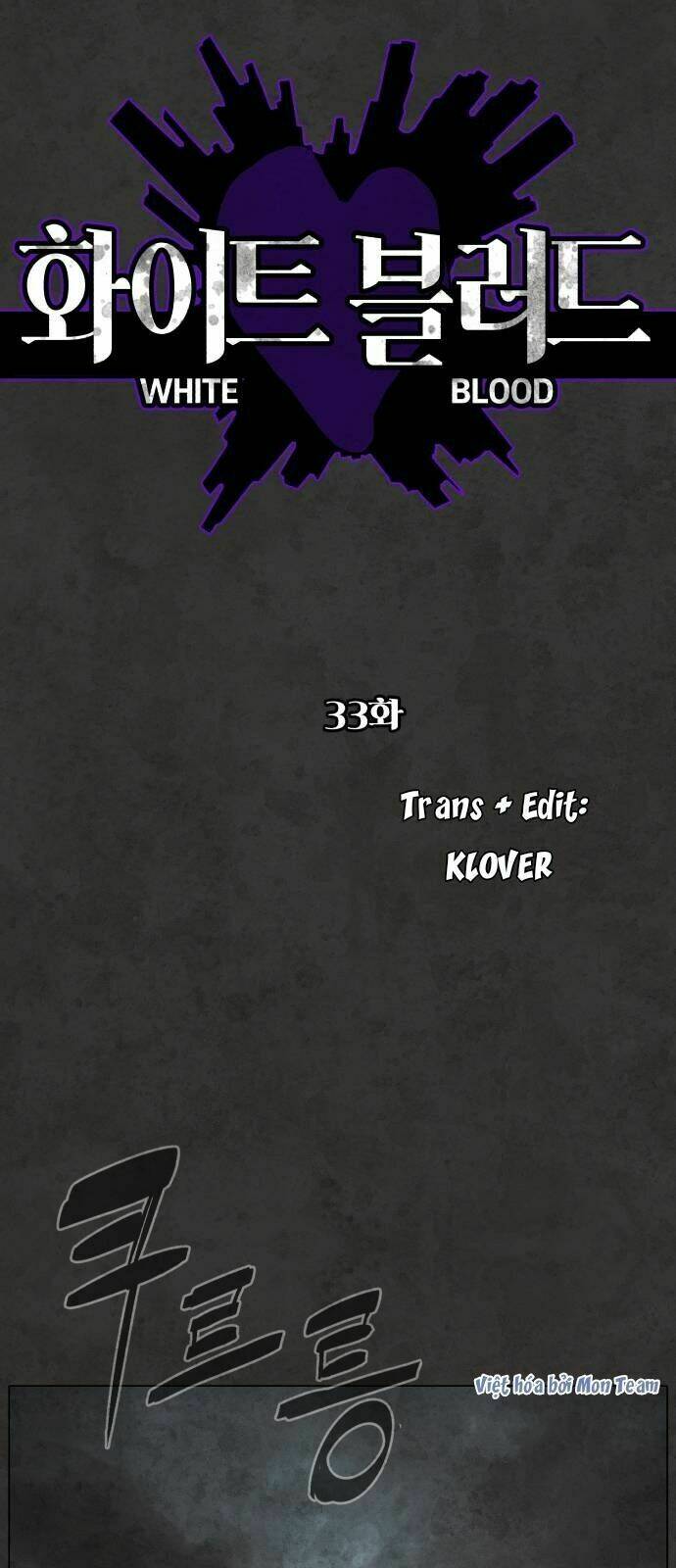 Máu Trắng Chapter 33 - Trang 2