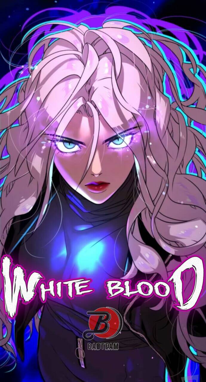 Máu Trắng Chapter 41 - Trang 2