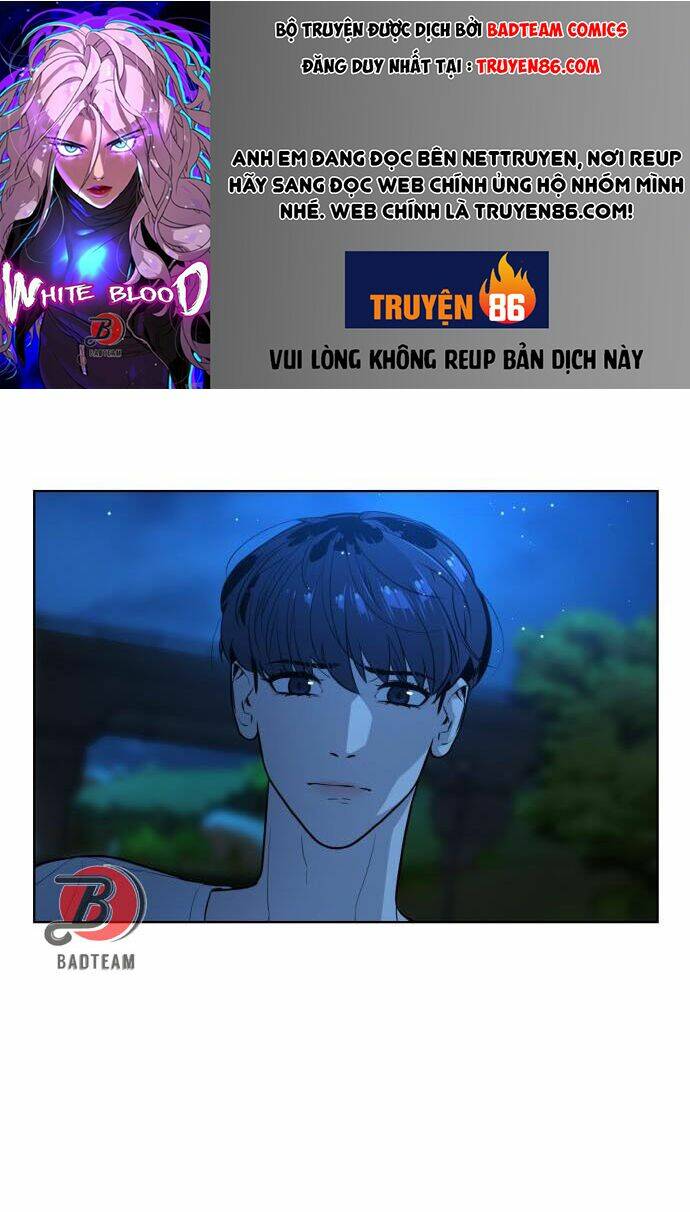Máu Trắng Chapter 52 - Trang 2