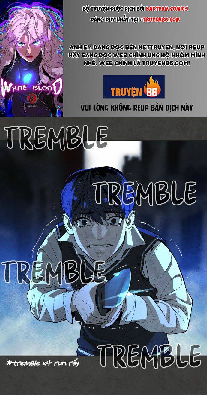 Máu Trắng Chapter 53 - Trang 2