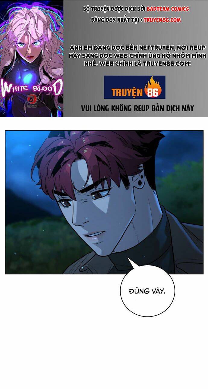 Máu Trắng Chapter 53 - Trang 2