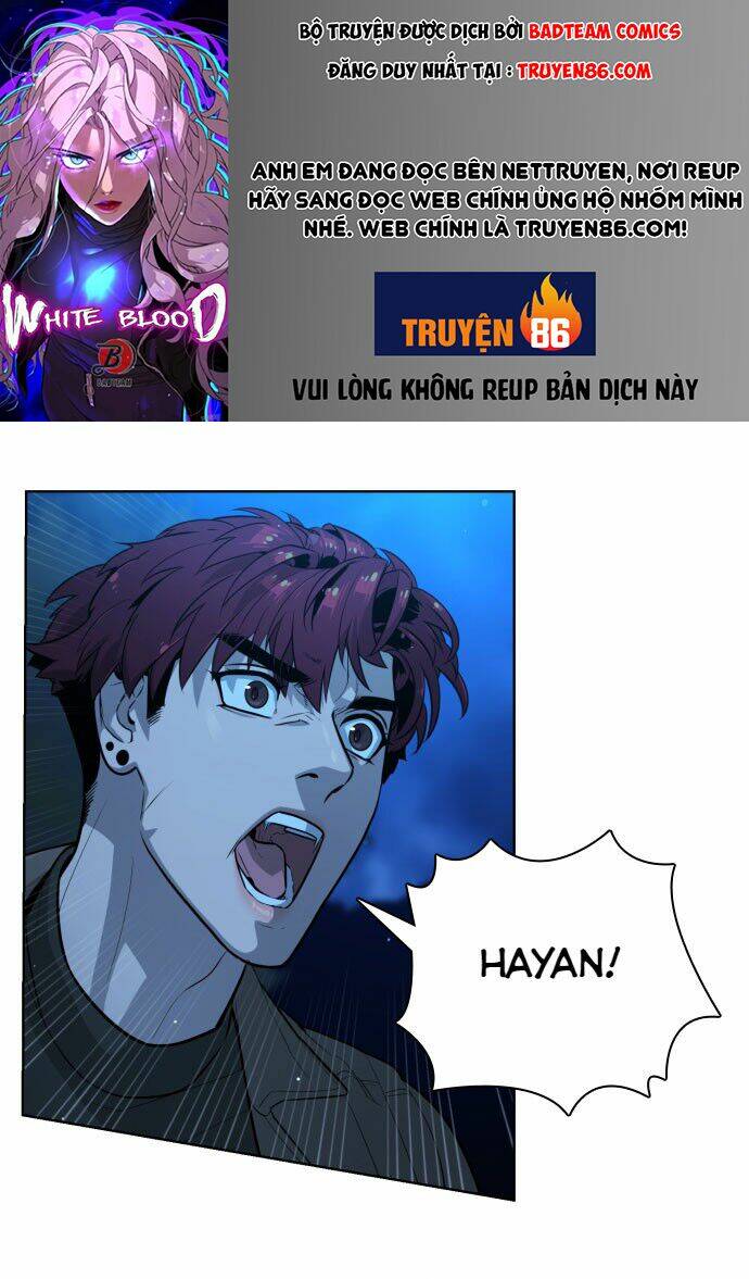 Máu Trắng Chapter 53 - Trang 2
