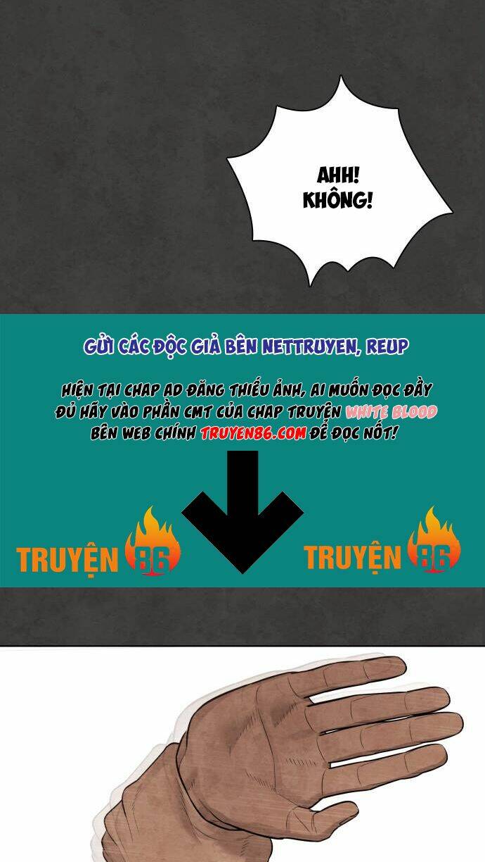 Máu Trắng Chapter 54 - Trang 2