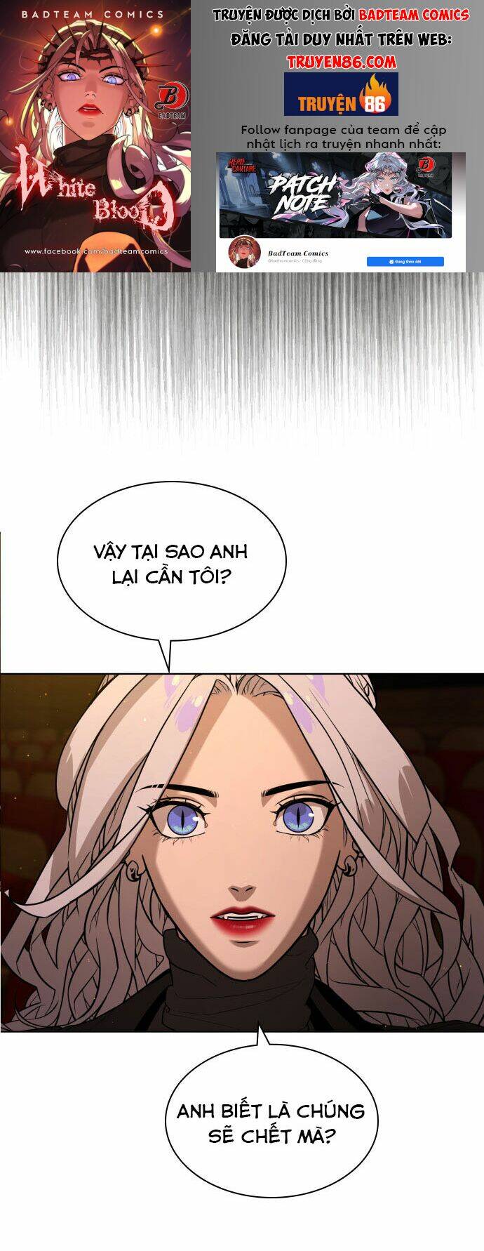 Máu Trắng Chapter 67 - Trang 2