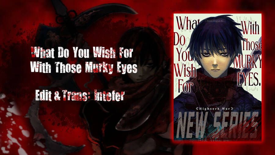 Mày Mong Ước Gì Ở Đôi Mắt Đục Ngầu Ấy Chapter 13 - Trang 2