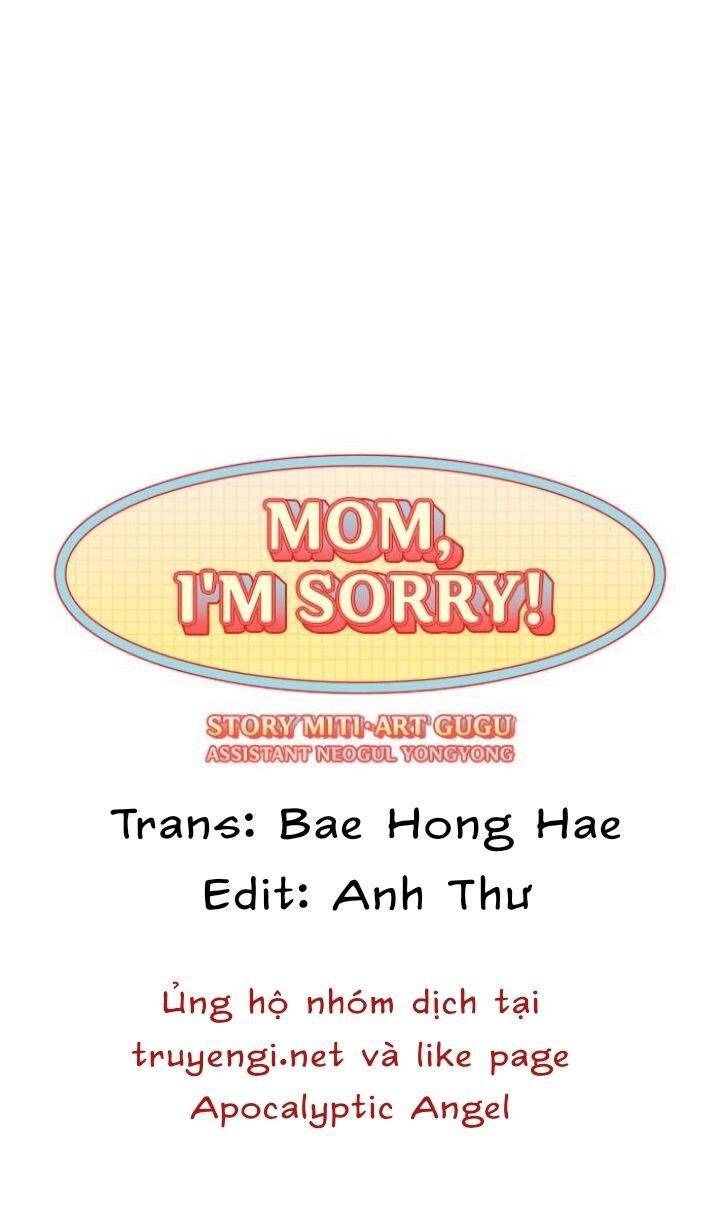 Mẹ Ơi, Con Xin Lỗi! Chapter 12.2 - Trang 2