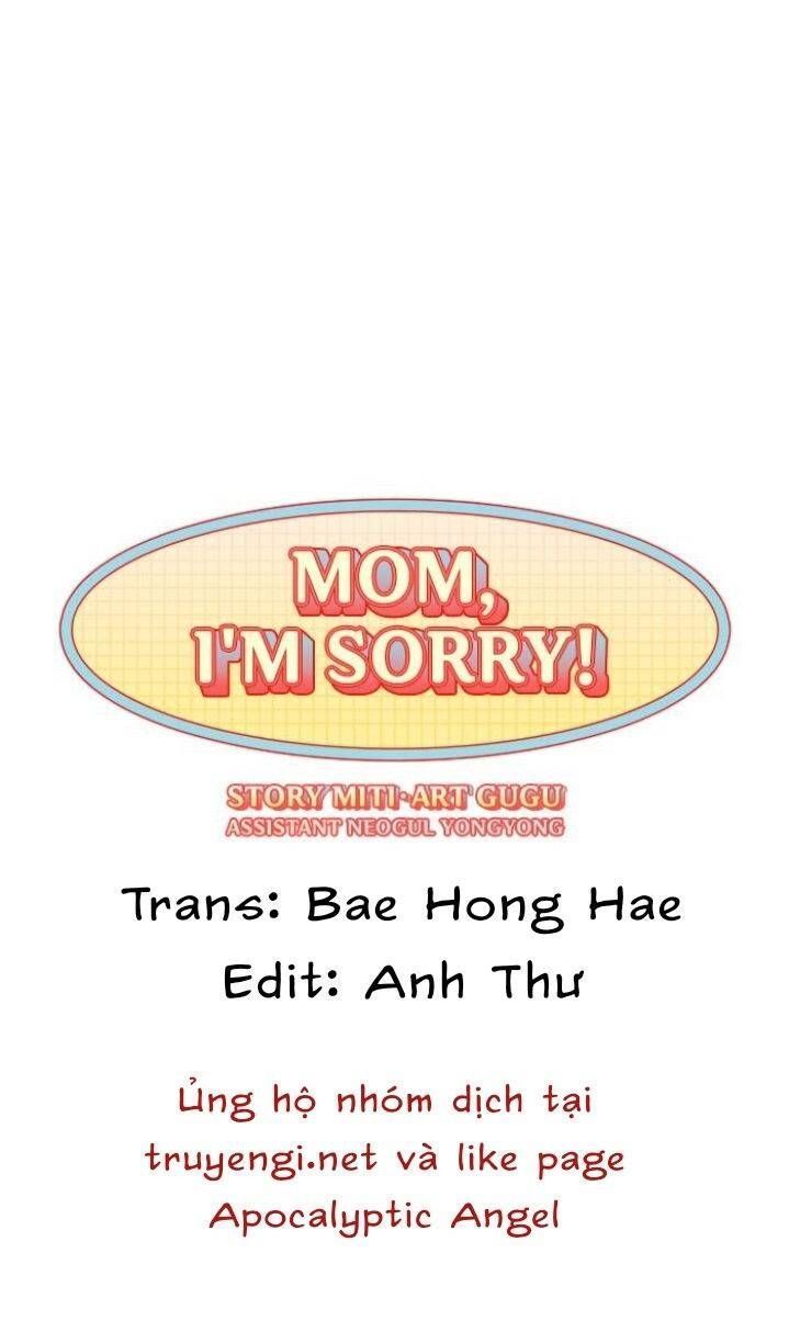 Mẹ Ơi, Con Xin Lỗi! Chapter 12.4 - Trang 2