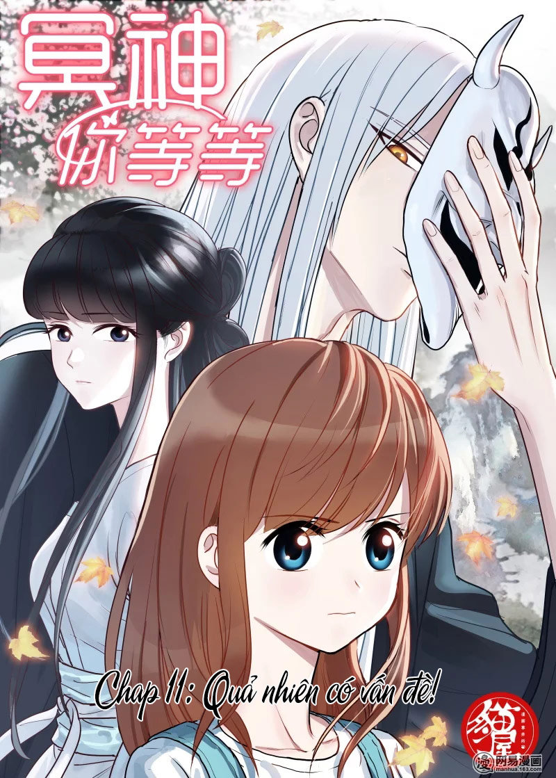 Minh Thần Người Chờ Một Chút Chapter 11 - Trang 2