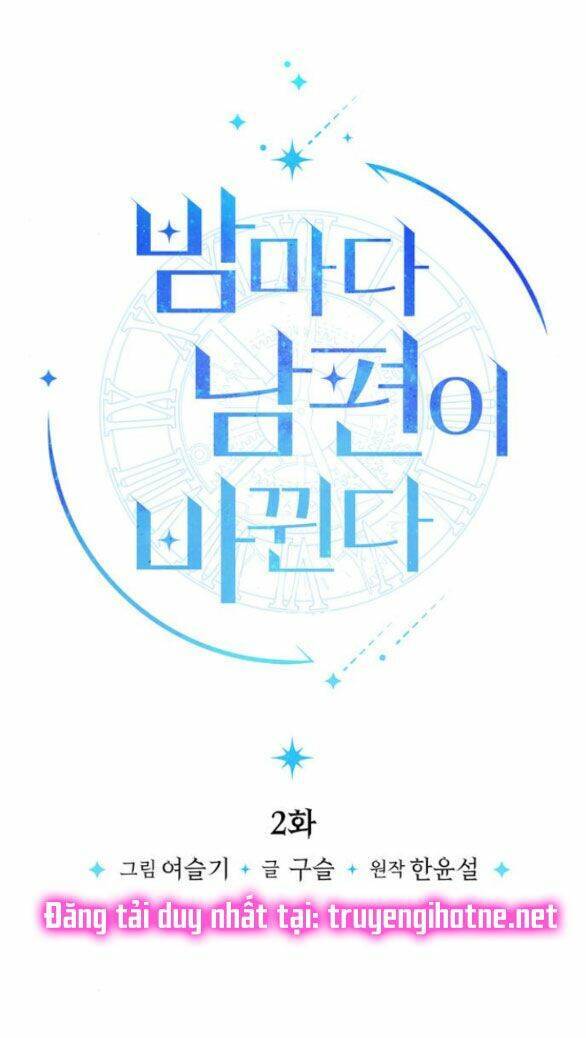 Mỗi Đêm Chồng Tôi Đều Biến Đổi Chapter 2 - Trang 2