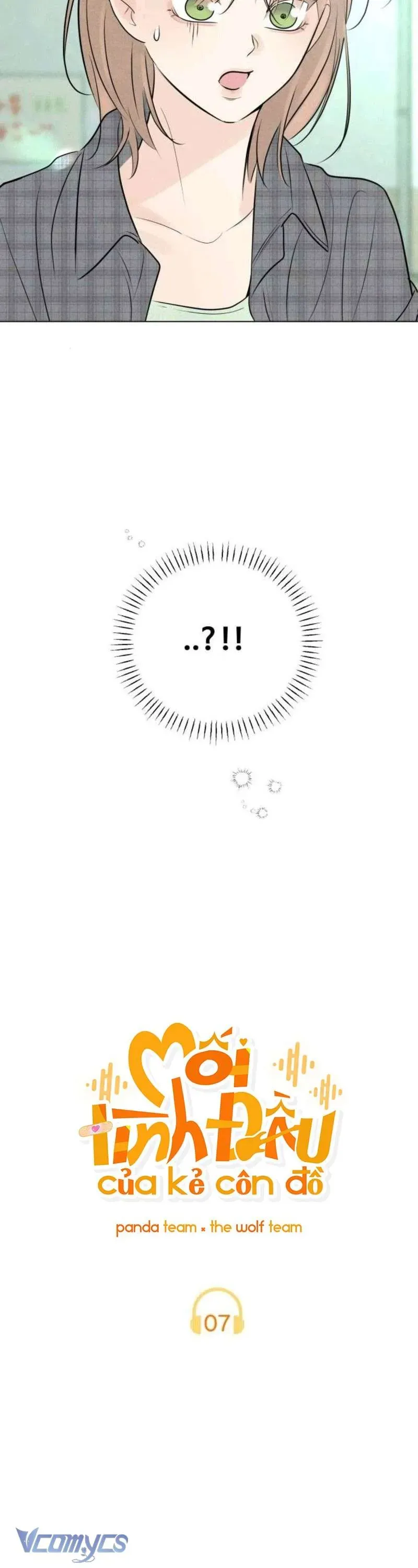 Mối Tình Đầu Của Kẻ Côn Đồ Chapter 7 - Trang 2