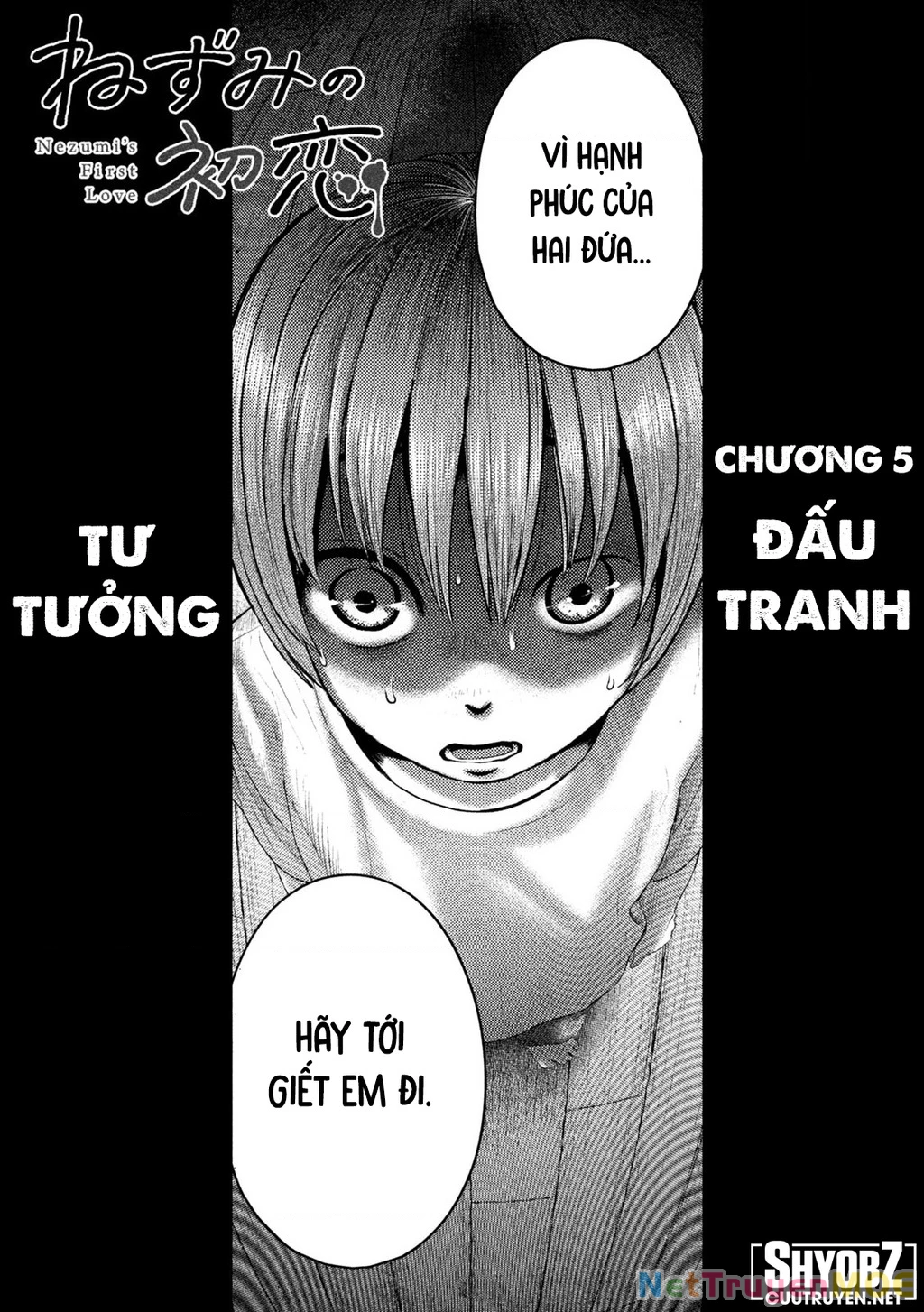 Mối Tình Đầu Của Nezumi Chapter 5 - Trang 2