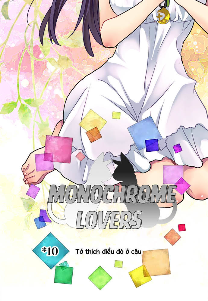 Monochrome Lovers Chapter 10 - Trang 2