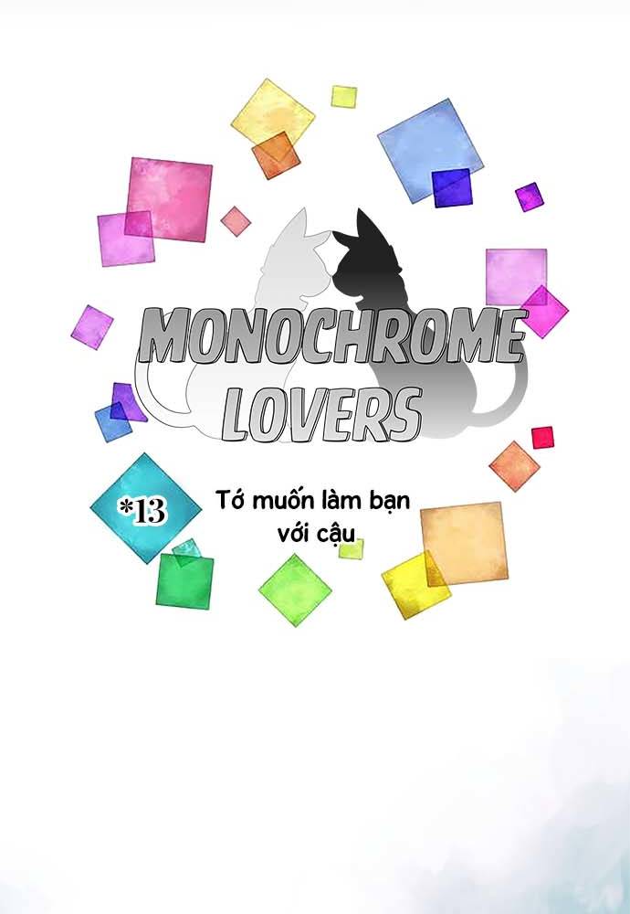 Monochrome Lovers Chapter 13 - Trang 2