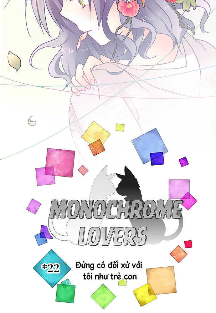 Monochrome Lovers Chapter 22 - Trang 2