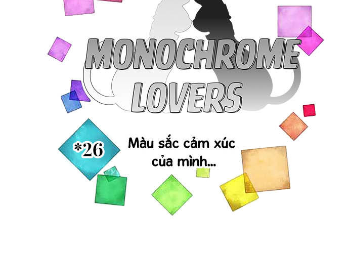 Monochrome Lovers Chapter 26 - Trang 2