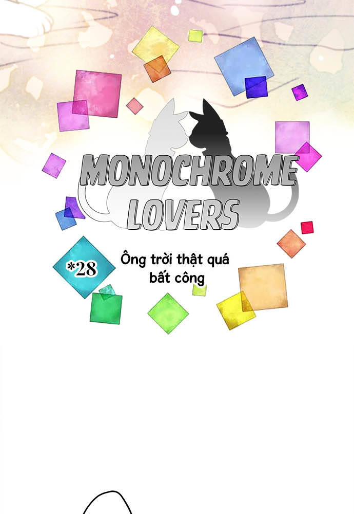 Monochrome Lovers Chapter 28 - Trang 2