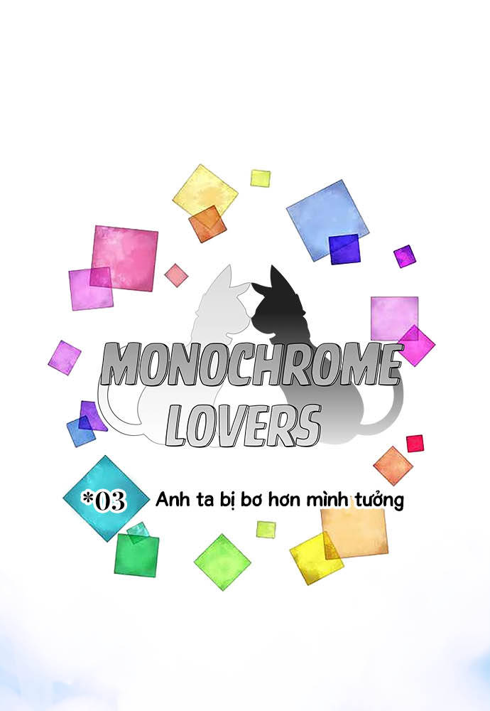 Monochrome Lovers Chapter 3 - Trang 2