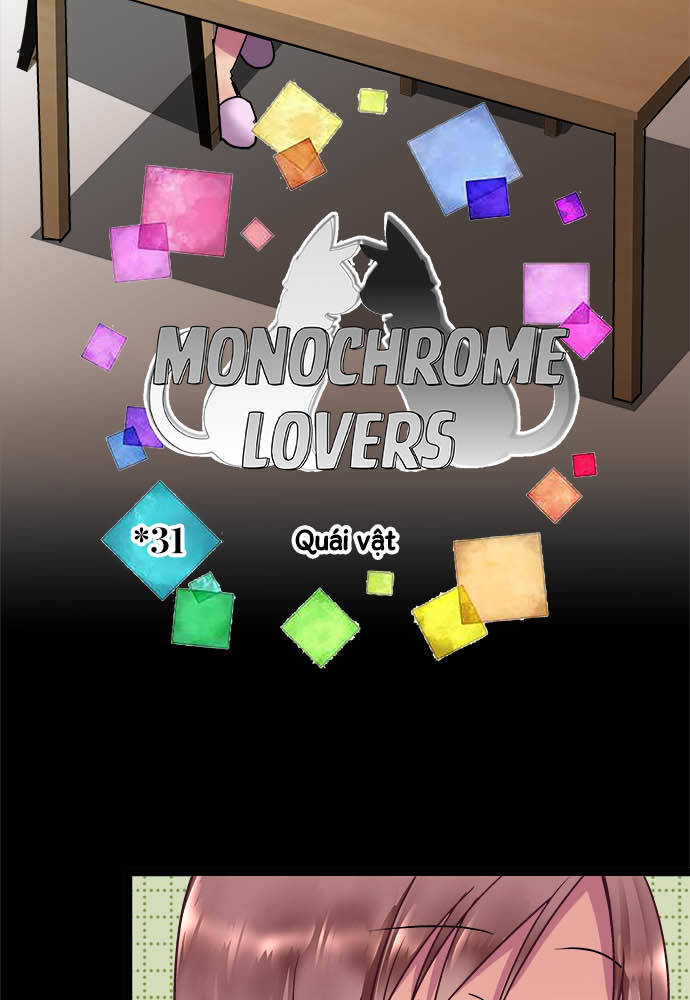 Monochrome Lovers Chapter 31 - Trang 2