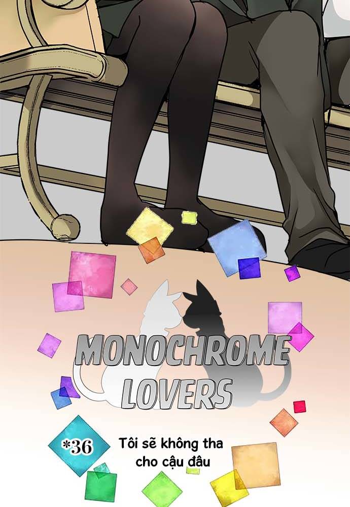 Monochrome Lovers Chapter 36 - Trang 2