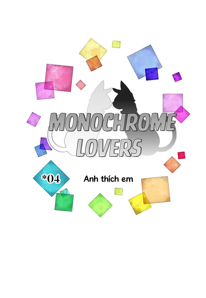 Monochrome Lovers Chapter 4 - Trang 2