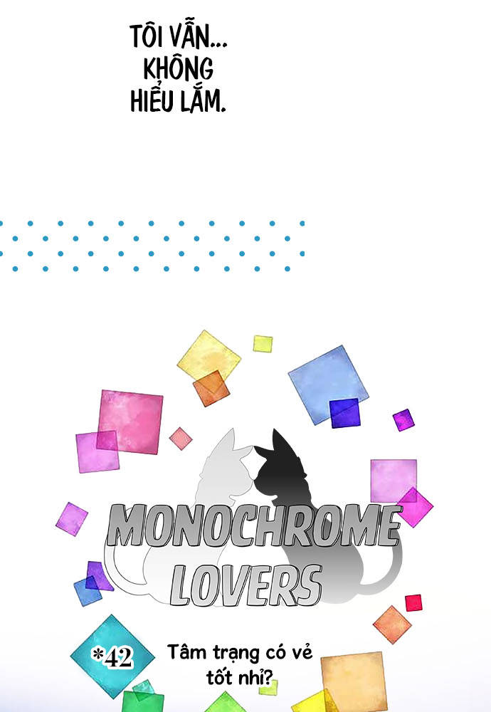 Monochrome Lovers Chapter 42 - Trang 2
