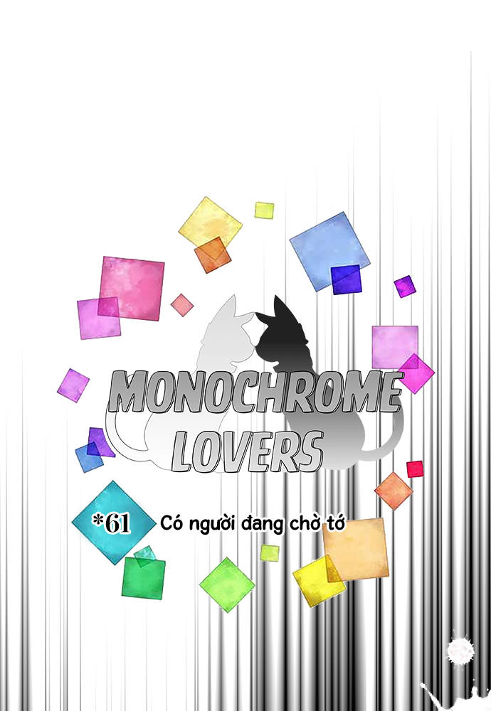 Monochrome Lovers Chapter 61 - Trang 2