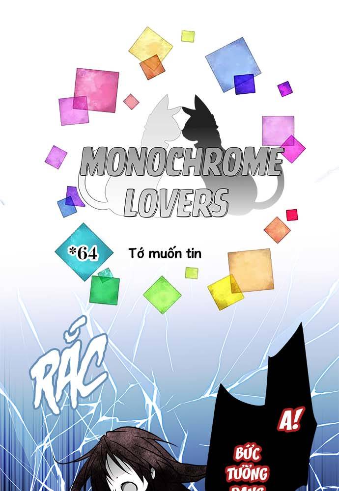 Monochrome Lovers Chapter 64 - Trang 2
