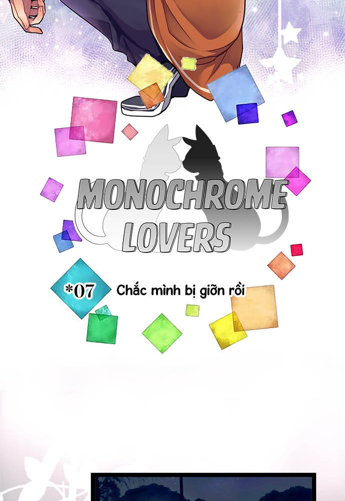 Monochrome Lovers Chapter 7 - Trang 2