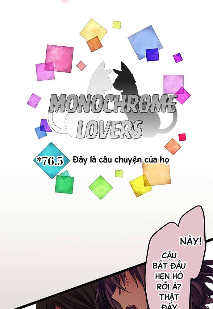 Monochrome Lovers Chapter 76.5 - Trang 2