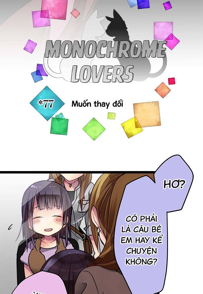 Monochrome Lovers Chapter 77 - Trang 2