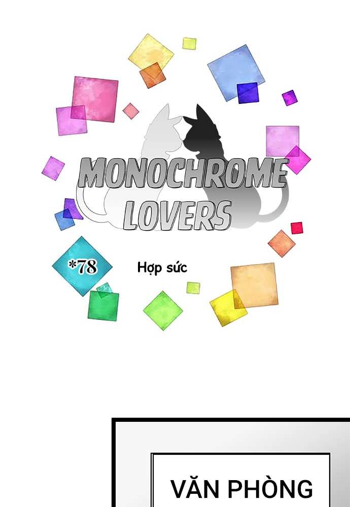 Monochrome Lovers Chapter 78 - Trang 2