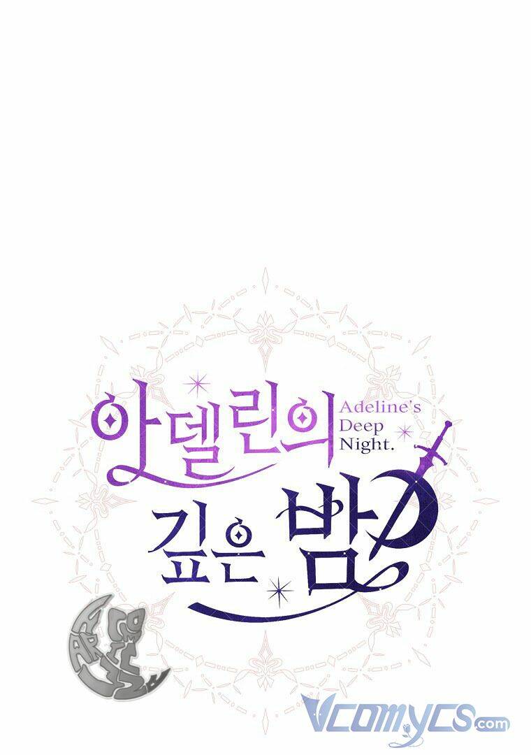 Một Đêm Sâu Đậm Của Adeline Chapter 7 - Trang 2