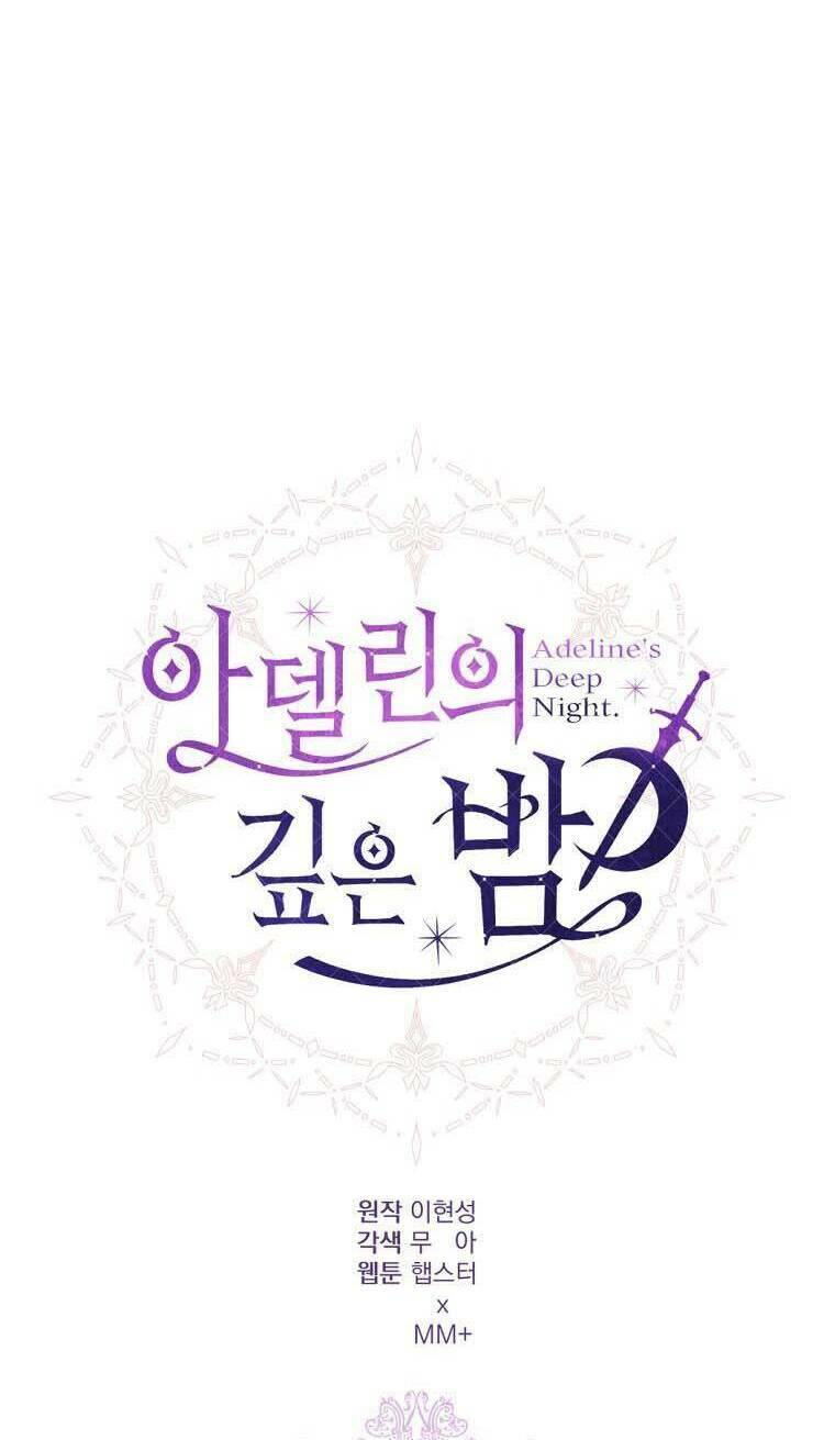 Một Đêm Sâu Đậm Của Adeline Chapter 9 - Trang 2