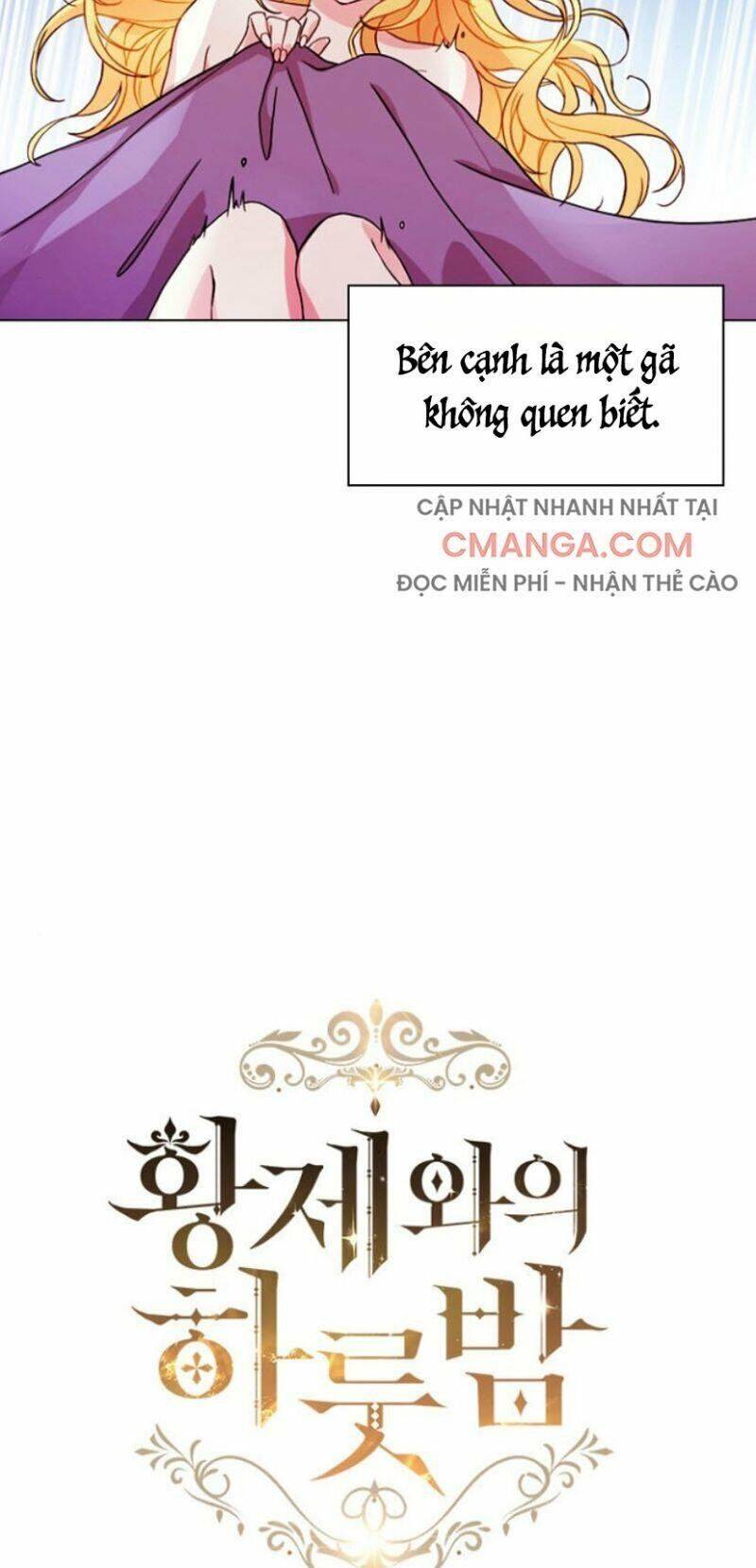 Một Đêm Với Hoàng Đế Chapter 1 - Trang 2