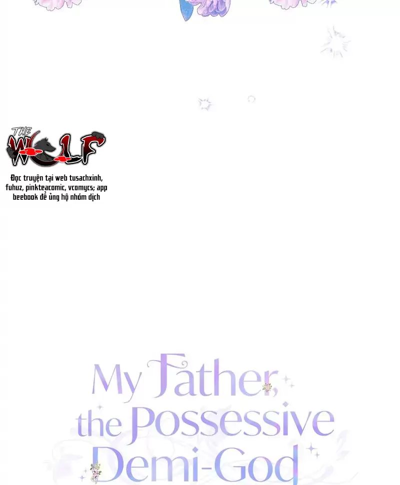 Một Ngày Nọ Bỗng Dưng Cha Xuất Hiện Chapter 21 - Trang 2