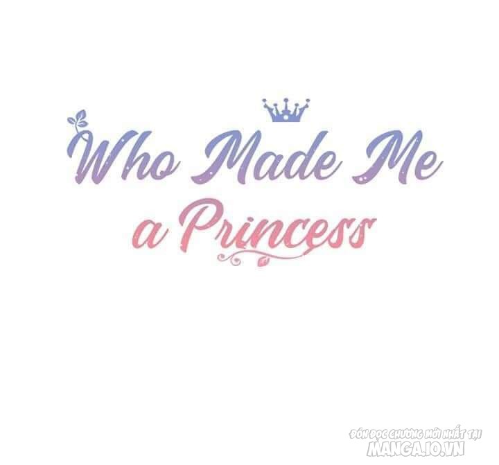Một Ngày Nọ Tôi Bỗng Thành Nàng Công Chúa Chapter 52 - Trang 2