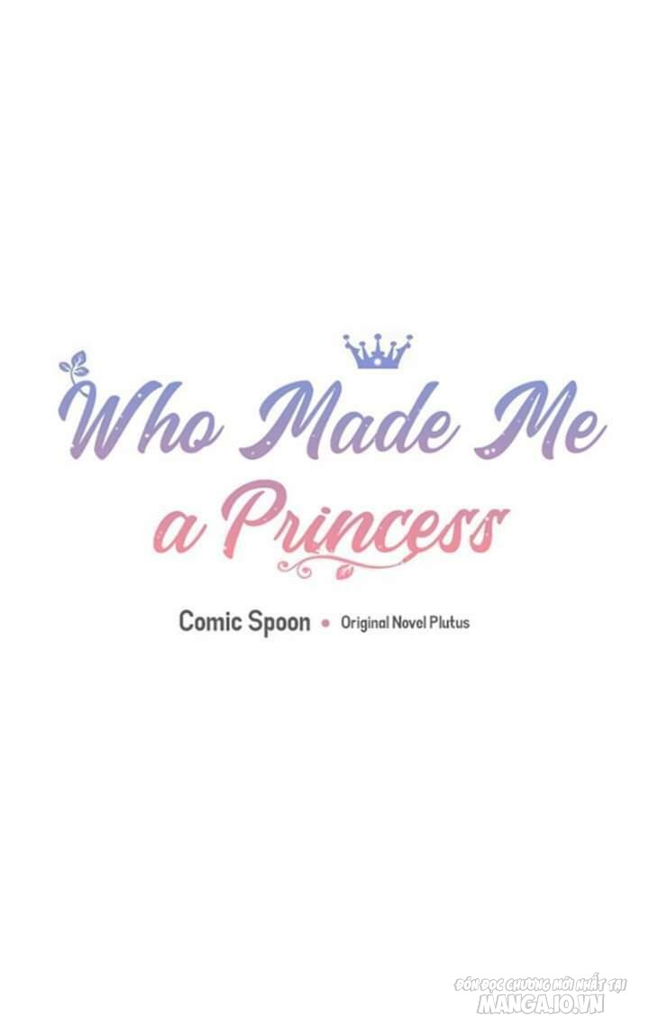 Một Ngày Nọ Tôi Bỗng Thành Nàng Công Chúa Chapter 59 - Trang 2