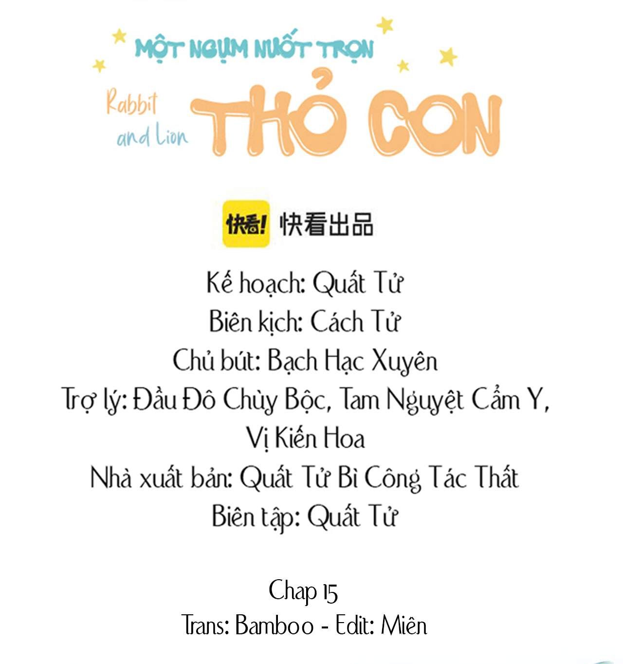 Một Ngụm Nuốt Trọn Thỏ Con Chapter 15 - Trang 2