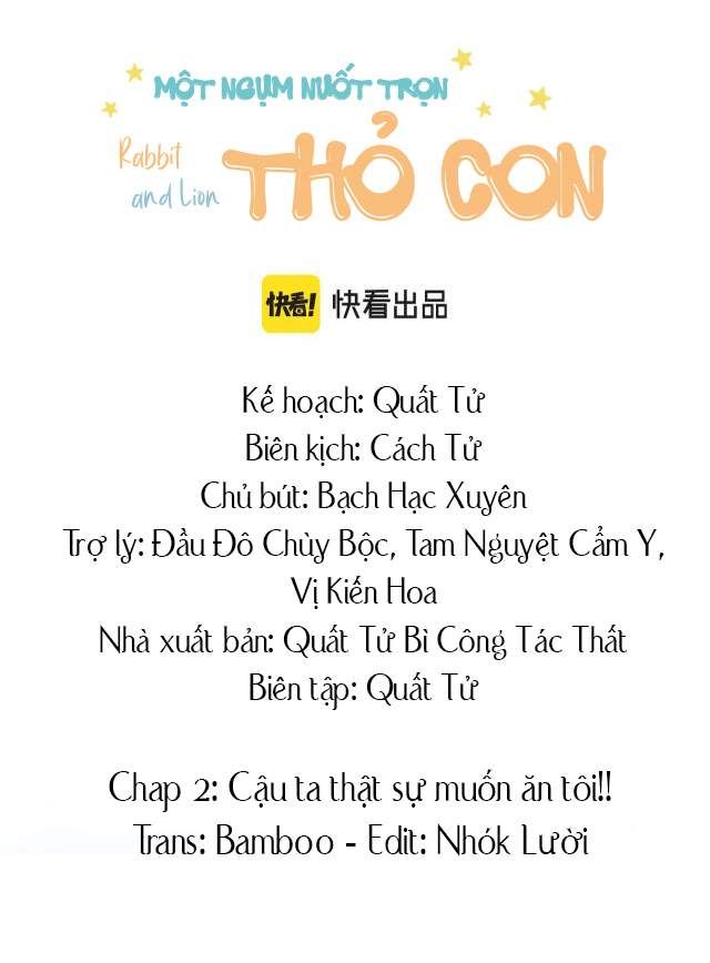 Một Ngụm Nuốt Trọn Thỏ Con Chapter 2 - Trang 2