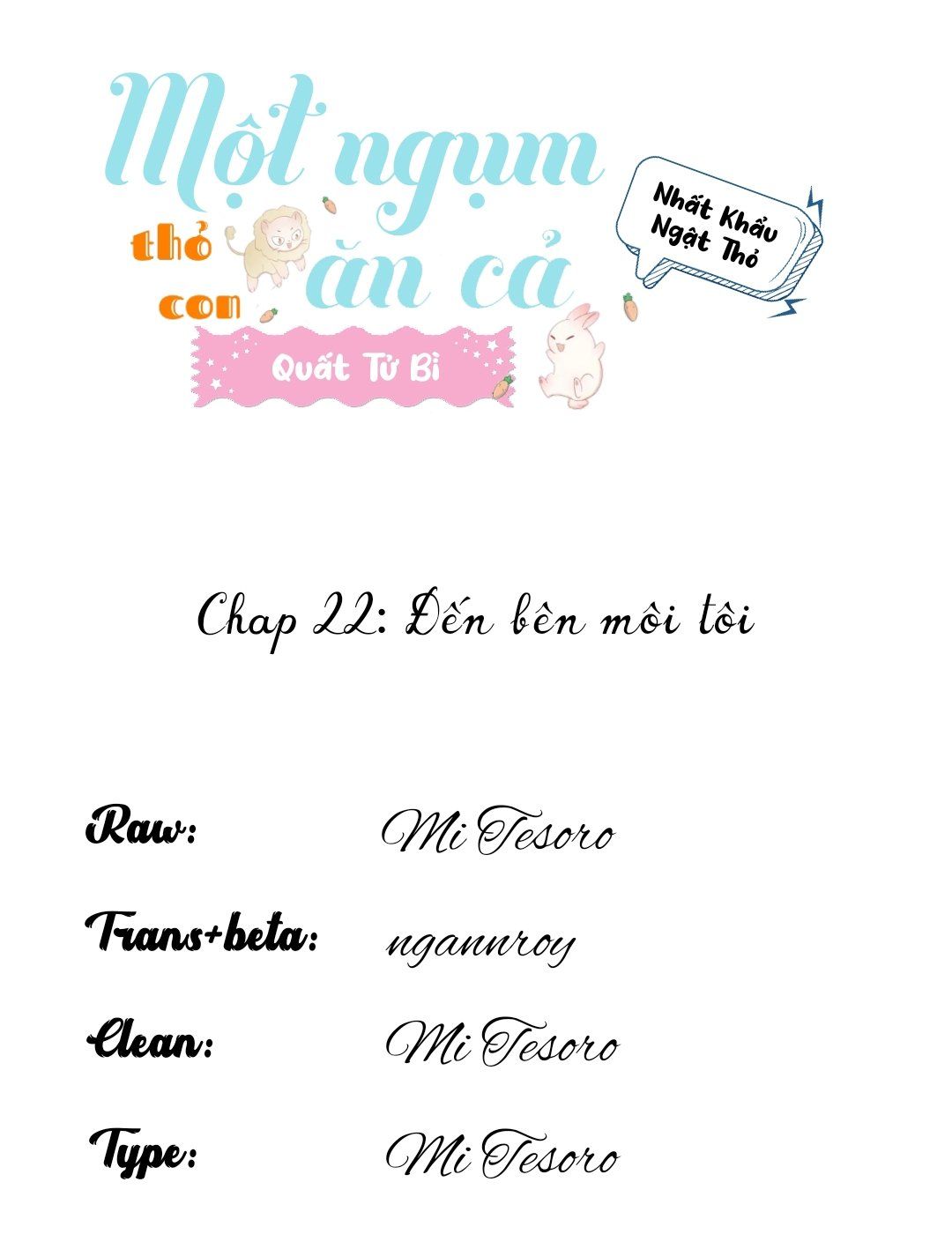 Một Ngụm Nuốt Trọn Thỏ Con Chapter 22 - Trang 2