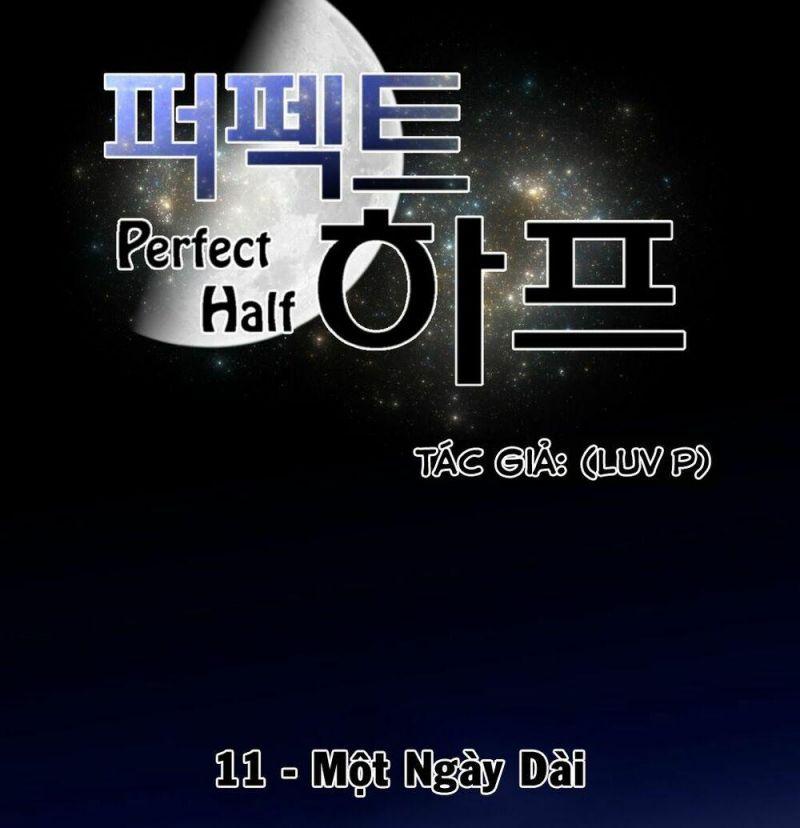 Một Nửa Hoànhảo Chapter 11 - Trang 2