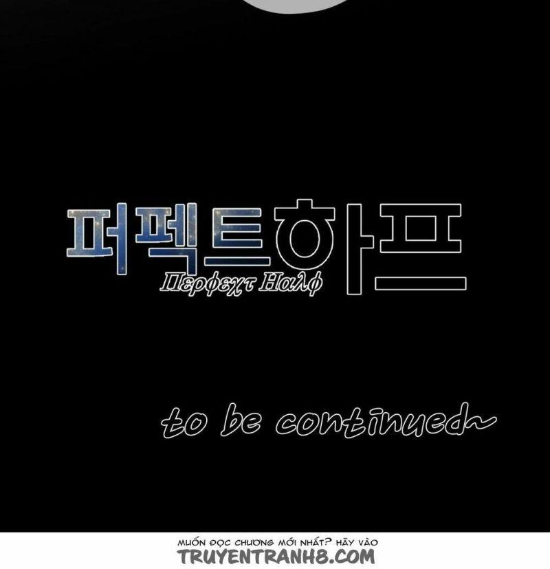 Một Nửa Hoànhảo Chapter 47 - Trang 2